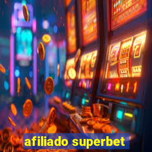 afiliado superbet