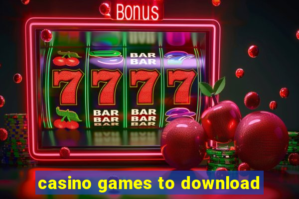 casino games to download