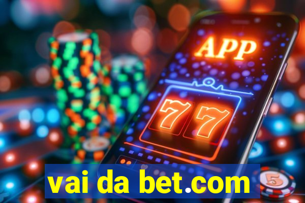 vai da bet.com