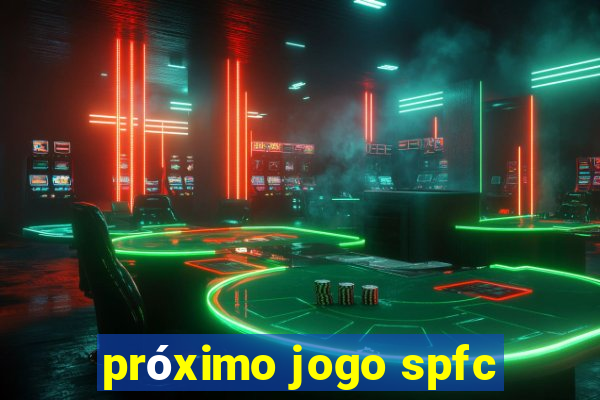 próximo jogo spfc