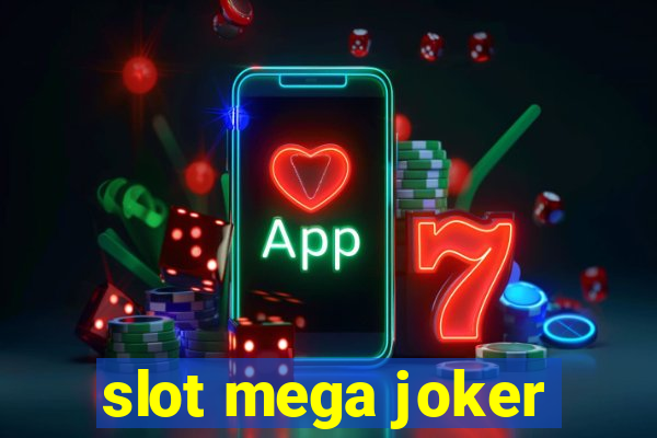 slot mega joker