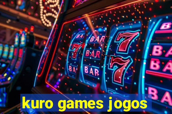 kuro games jogos