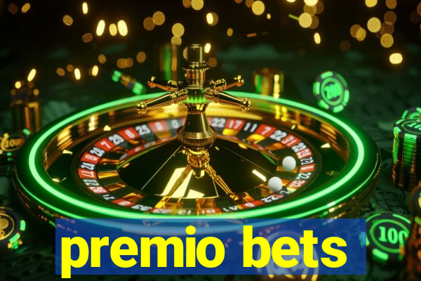 premio bets