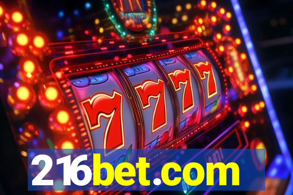 216bet.com