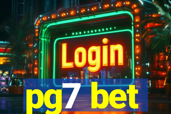 pg7 bet