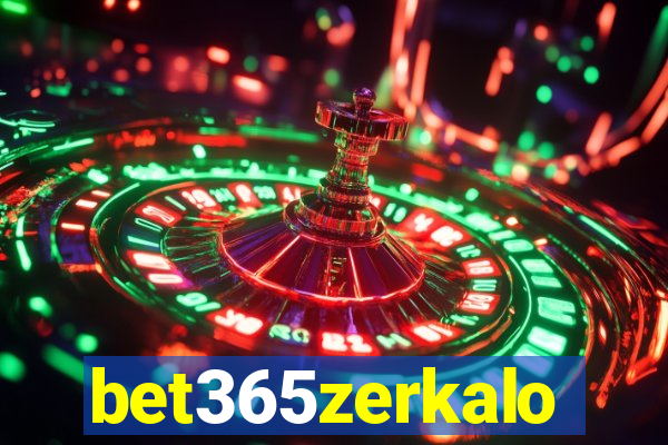 bet365zerkalo