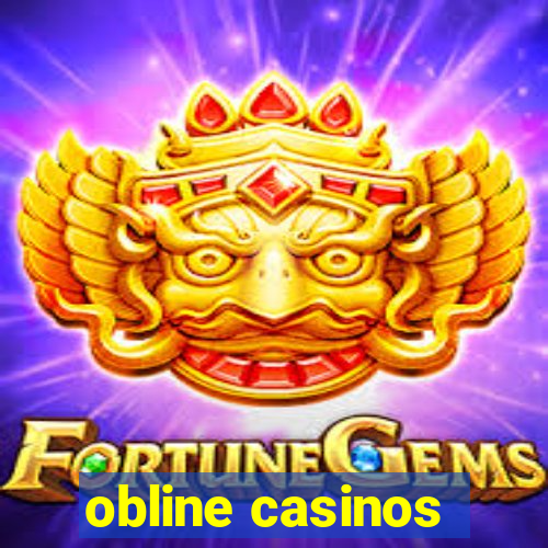 obline casinos