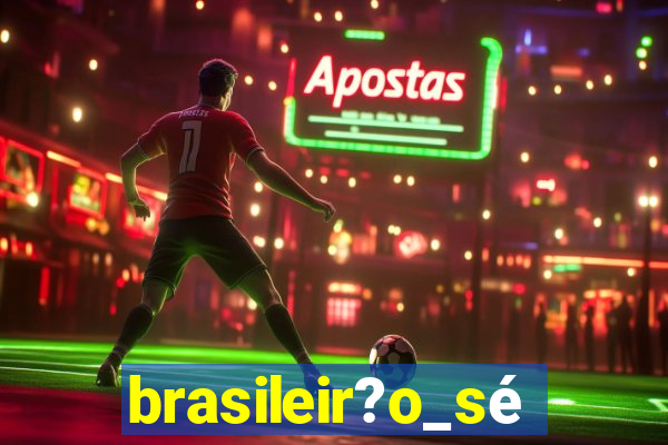 brasileir?o_série_a