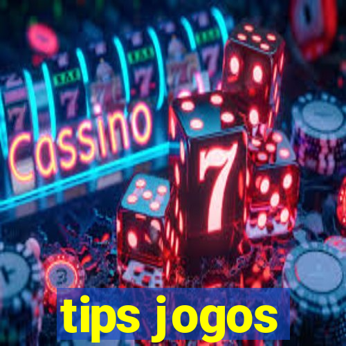 tips jogos