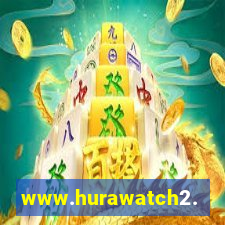 www.hurawatch2.to