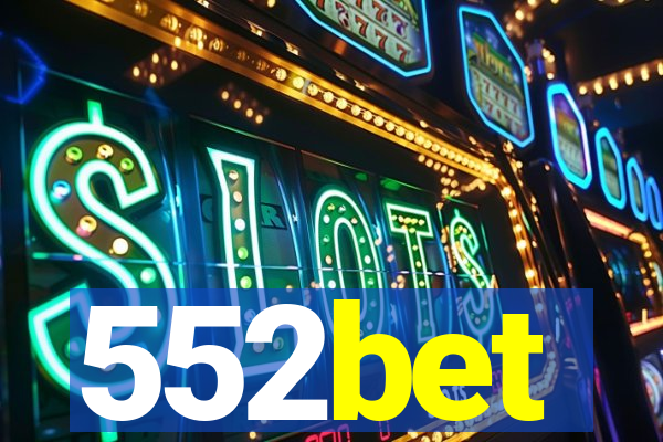 552bet