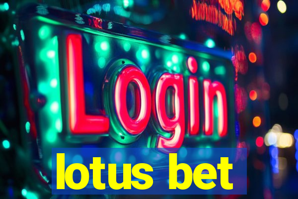 lotus bet