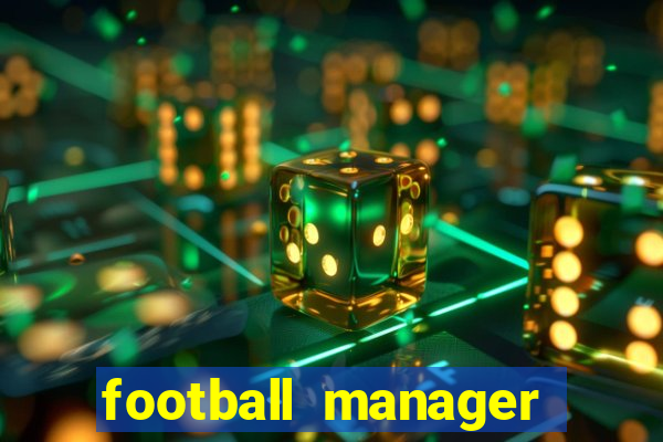 football manager 2016 torrent