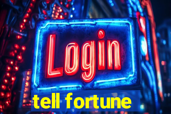 tell fortune