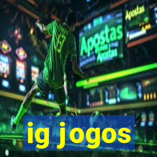 ig jogos