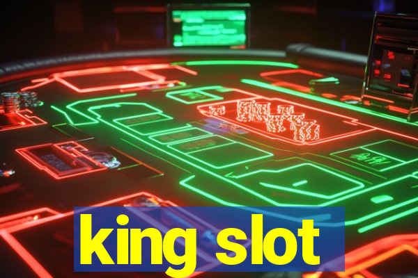 king slot