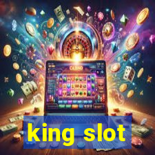 king slot