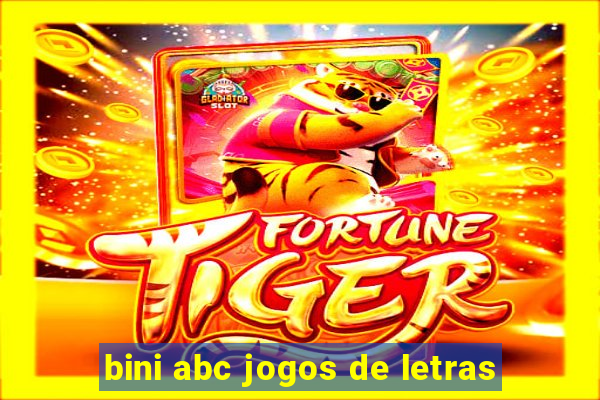 bini abc jogos de letras