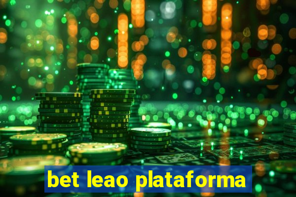 bet leao plataforma