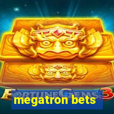 megatron bets