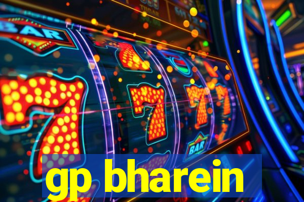 gp bharein