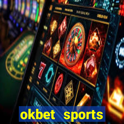 okbet sports betting online