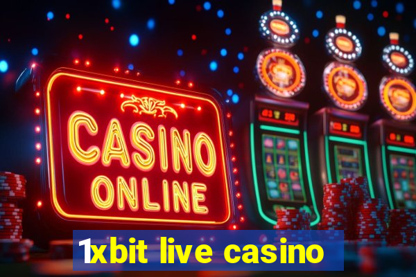 1xbit live casino