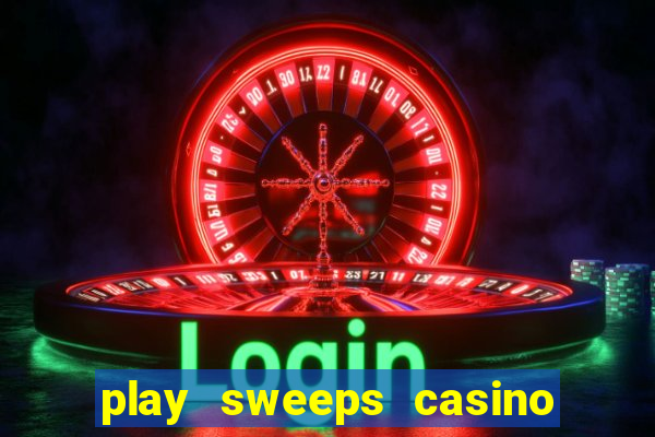 play sweeps casino slot reels