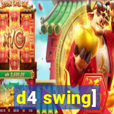 d4 swing]