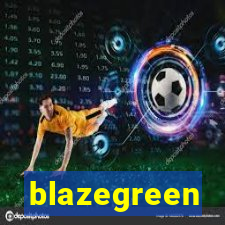 blazegreen