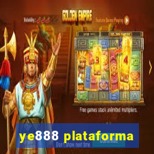 ye888 plataforma