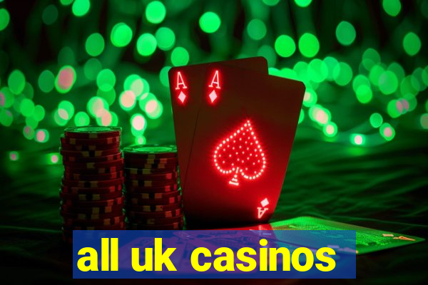 all uk casinos