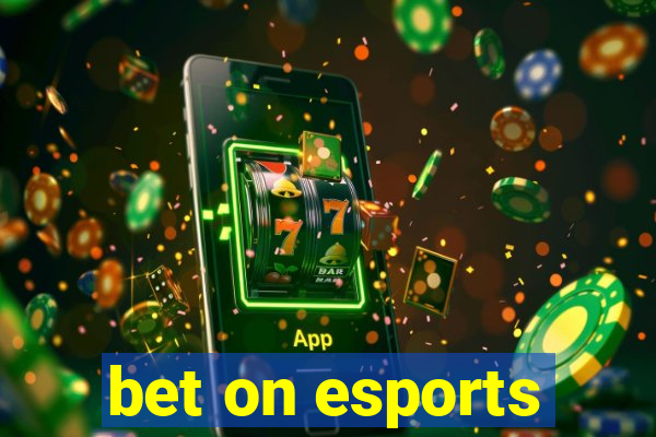 bet on esports