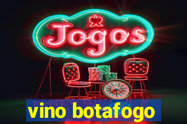 vino botafogo