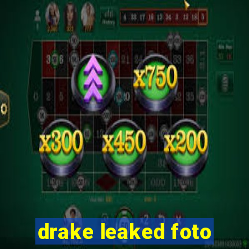 drake leaked foto