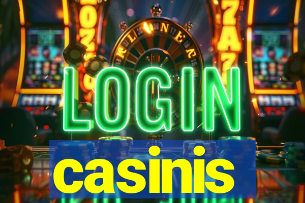 casinis