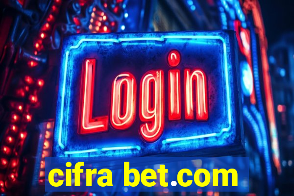 cifra bet.com