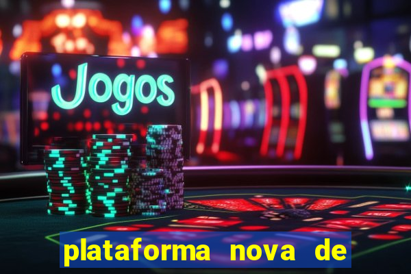 plataforma nova de jogo online