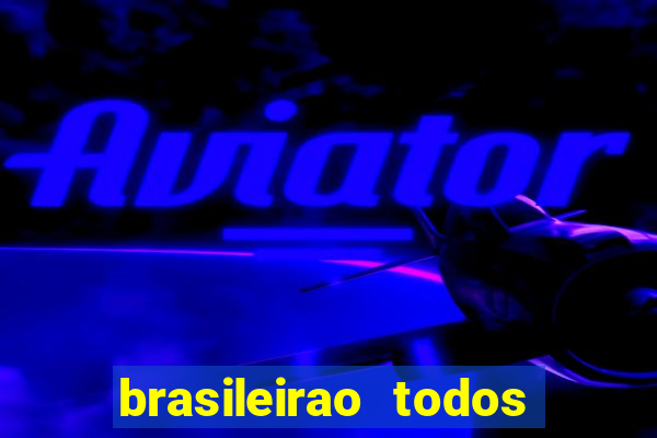 brasileirao todos os jogos