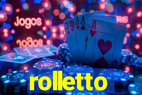 rolletto