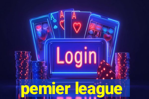 pemier league