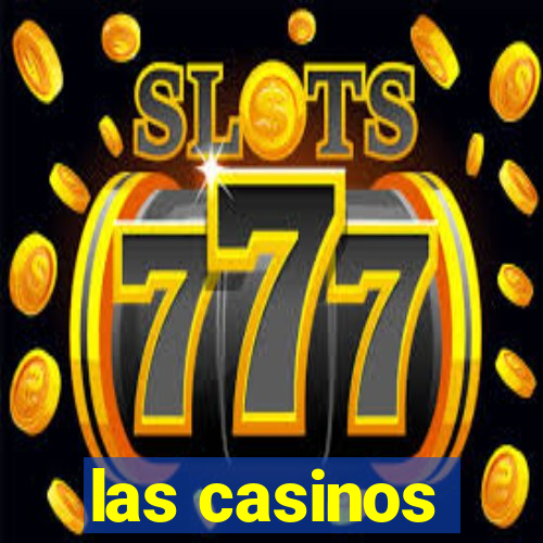 las casinos