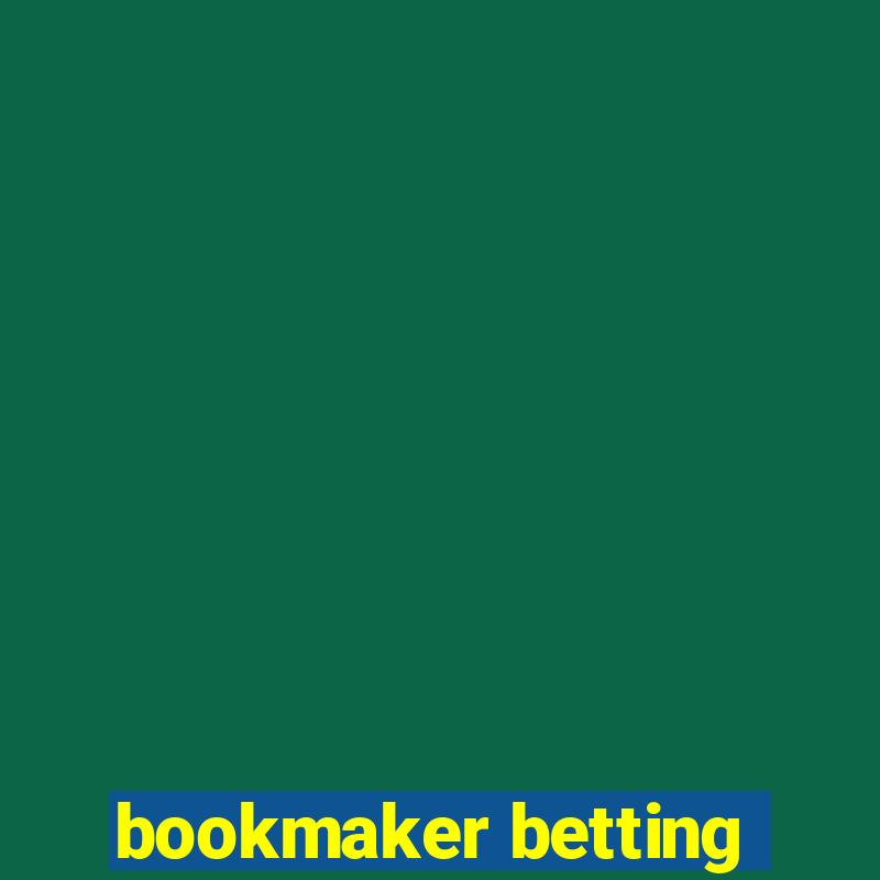 bookmaker betting