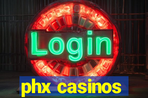 phx casinos