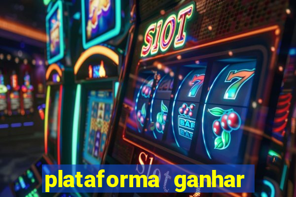 plataforma ganhar dinheiro jogando