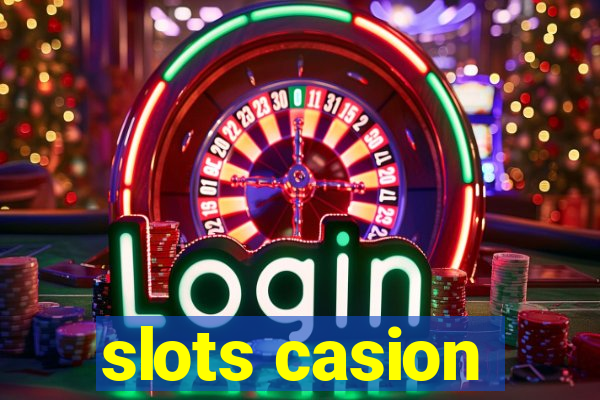 slots casion