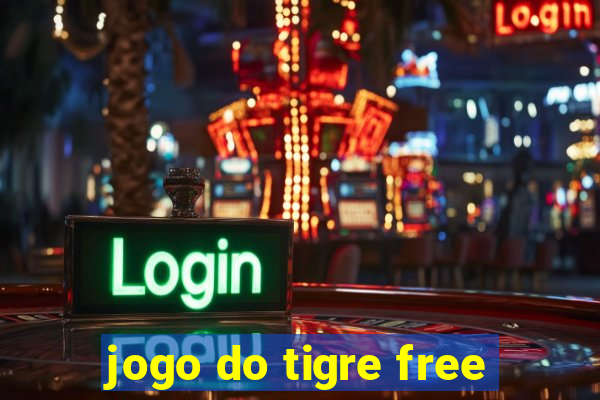 jogo do tigre free