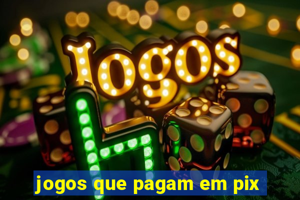 jogos que pagam em pix