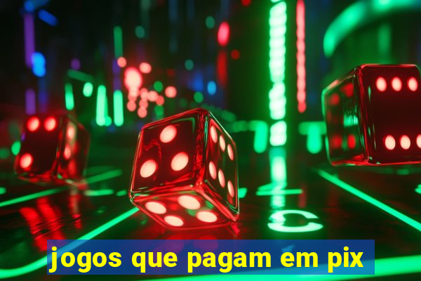 jogos que pagam em pix