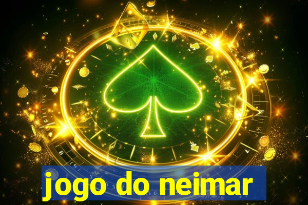 jogo do neimar